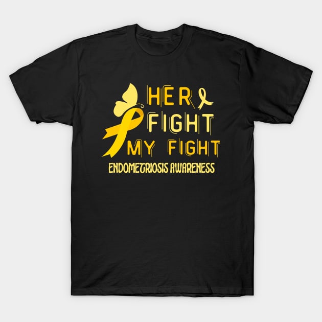 Her Fight My Fight Ribbon Endometriosis Awareness T-Shirt by Point Shop